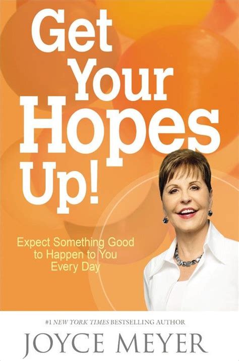 Get Your Hopes Up! by Joyce Meyer | Character