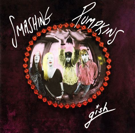 Smashing Pumpkins – Gish (Deluxe Edition) | Alternative | Written in Music