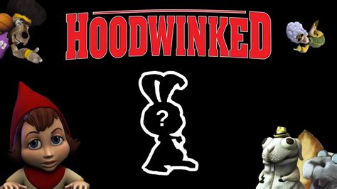 Hoodwinked - The Best Movie You Forgot - YouTube