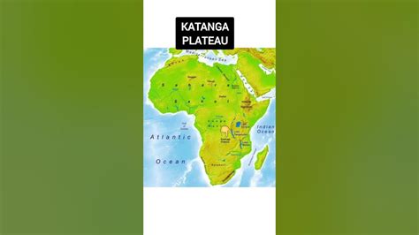 Katanga plateau in map of Africa - YouTube