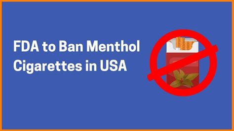 Why FDA might ban Menthol cigarettes in USA