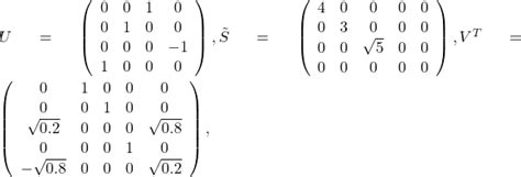 Pseudo-inverse of a 4 times 5 matrix via its SVD – Hyper-Textbook ...