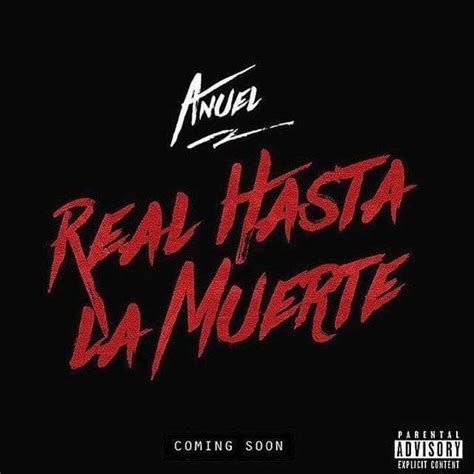 Anuel AA Real Hasta La Muerte | Letras de anuel aa, Frases de anuel, Anuel aa wallpaper