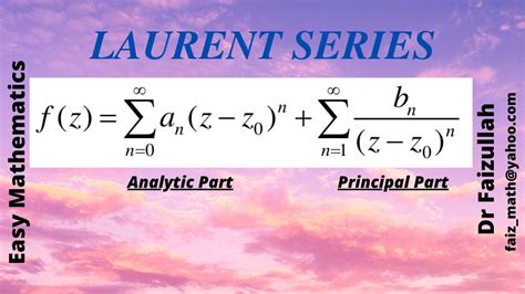 Laurent Series: Statement and Examples | LECTURE 11: Part 1/3 - YouTube