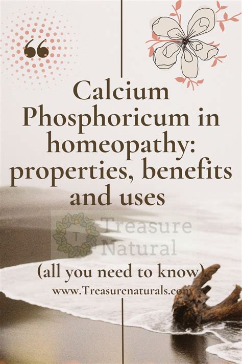 Calcium Phosphoricum in homeopathy: properties, benefits and uses (all ...