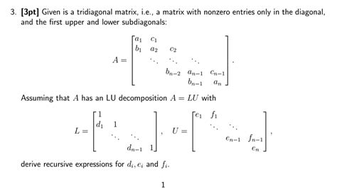 Solved Given is a tridiagonal matrix, i e., a matrix with | Chegg.com