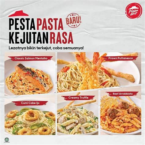 5 Pasta Baru di Pizza Hut Yang Super Lezat, Berapa Sih Harganya?