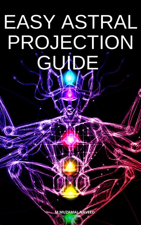 EASY ASTRAL PROJECTION GUIDE by M MUZAMAL | Goodreads