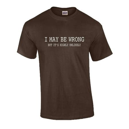 Trenz Shirt Company - Mens Funny Sayings Slogans T Shirts-I May Be ...