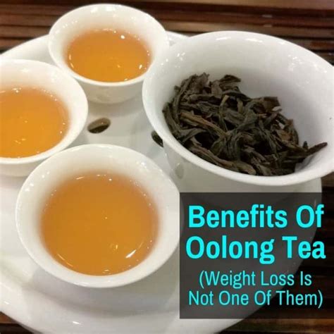 Oolong Tea Benefits (Weight Loss Is Not One)