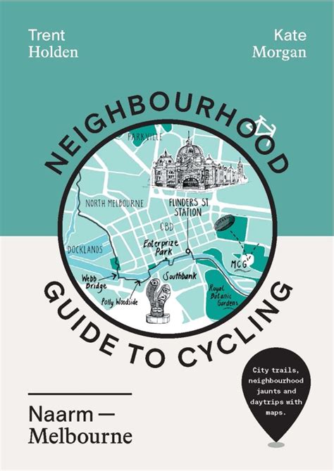 Neighbourhood Guide to Cycling Naarm – Melbourne | Hardie Grant Gift