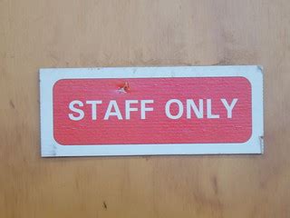 staff only sign | I have taken these photos in order to use … | Flickr