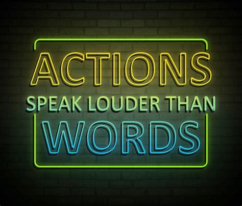 Actions Speak Louder than Words | Minnowspeaks