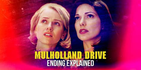 Mulholland Drive Ending Explained Using Dream