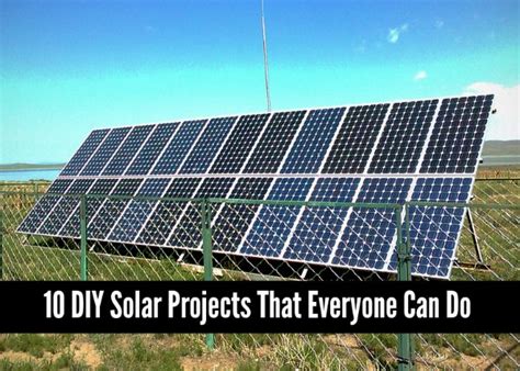 10 DIY Solar Projects That Everyone Can Do