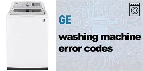 GE washer error codes - WasherErrorCodes