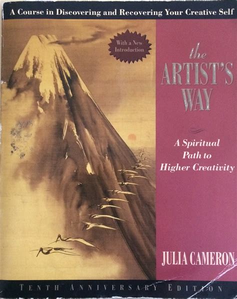 The Artist's Way by Julia Cameron - Dan Dzombak