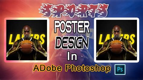 How To Create Sports Poster Design In Photoshop Design - YouTube