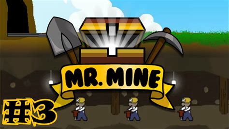 Mr.Mine Gameplay #3 - Huge Drill Upgrades! - YouTube