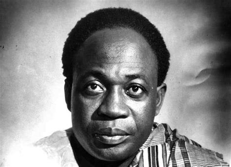 10 quotes by the first Prime Minister and President of Ghana, Kwame ...