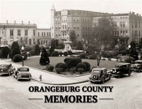 Orangeburg County Memories - Pictorial History Book – Pediment Publishing