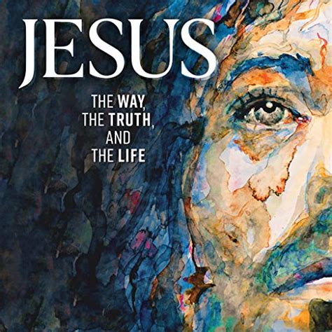 Jesus: The Way, the Truth, and the Life (Audio Download): Marcellino D'Ambrosio, Marcellino D ...