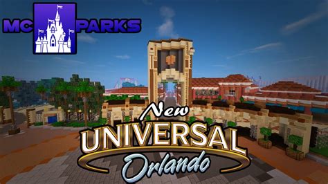 Minecraft NEW Universal Studios Orlando! MCParks Sneak Peek! With Paxtons1 (New USO EAarly ...