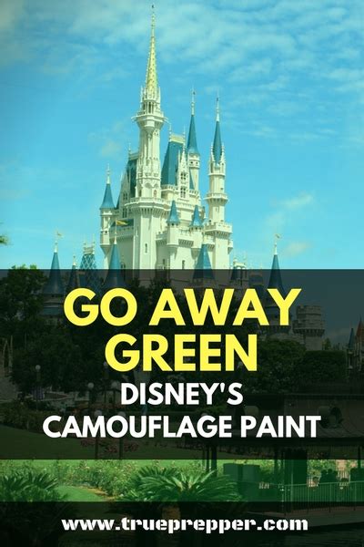 Go Away Green – Disney’s Camouflage Paint | TruePrepper