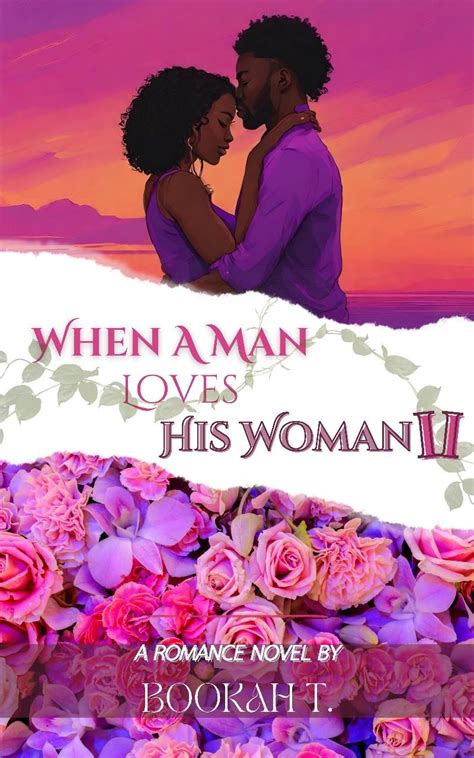 When A Man Loves His Woman II - Kindle edition by T., Bookah . Literature & Fiction Kindle ...