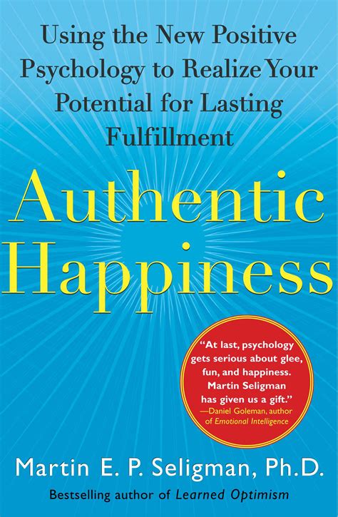 Authentic Happiness eBook by Martin E. P. Seligman | Official Publisher Page | Simon & Schuster