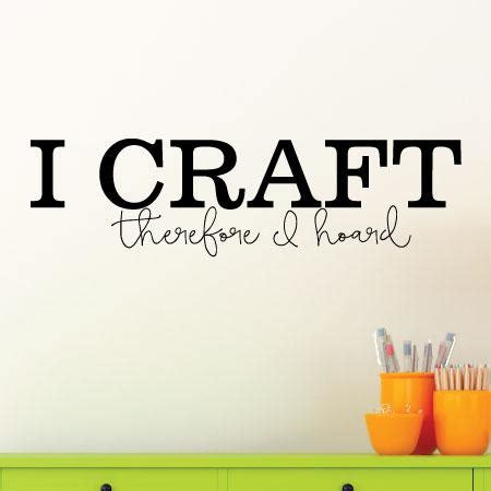 I Craft Wall Quotes™ Decal | WallQuotes.com