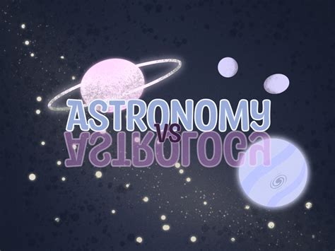 What Is The Difference Between Astronomy And Astrology? - Astronomicca