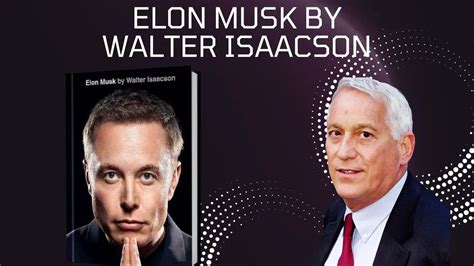 Elon Musk by Walter Isaacson Book Summary And Review