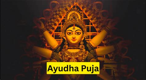 Ayudha Pooja 2023: Historical Significance, Rituals & Traditions