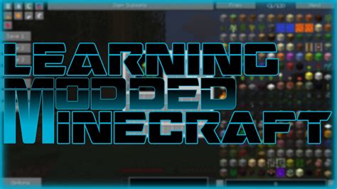 Learning Modded Minecraft - GUI Types / Ep 01 (720p / 60Fps) - YouTube