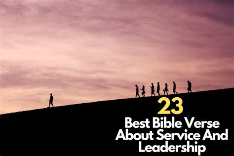 23 Best Bible Verse About Service And Leadership – Bible Verses of the day