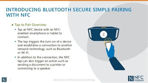 NFC + Bluetooth The Perfect Pair