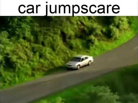 car jumpscare - YouTube