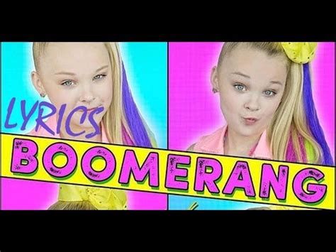 Jojo Siwa- BOOMERANG(lyrics) - YouTube