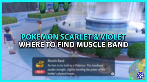 Where To Find Muscle Band In Pokemon Scarlet And Violet