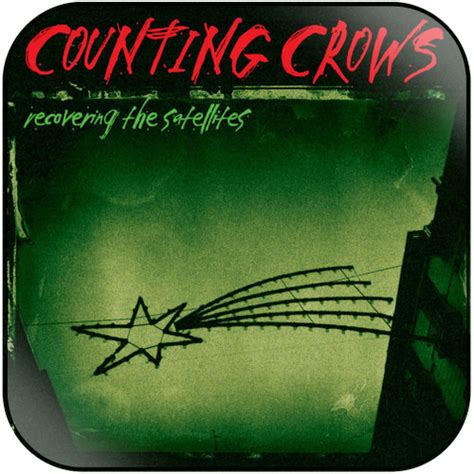 Counting Crows Recovering The Satellites Album Cover Sticker Album ...