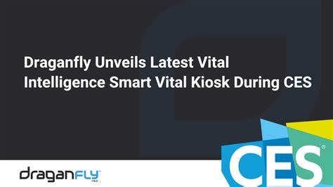 Draganfly Unveils Latest Vital Intelligence Smart Vital Kiosk During ...