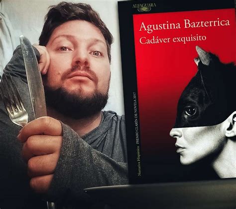 “Cadáver exquisito” por Agustina Bazterrica: desafuero caníbal y ...