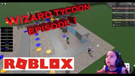 ROBLOX: Wizard Tycoon Episode 1: Getting Started! - YouTube