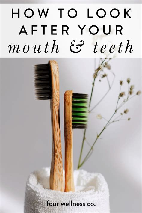 Your Holistic Approach to a Healthy Mouth // Four Wellness Co. in 2021 | Hygiene routine ...