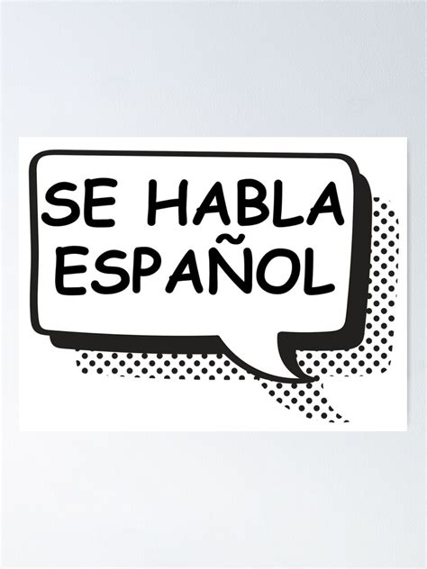 "Spanish spoken Se Habla Espanol Comic Style" Poster for Sale by ...