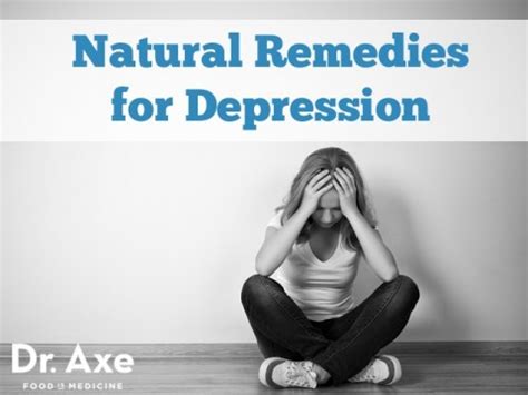 5 Natural Remedies For Depression - DrAxe.com