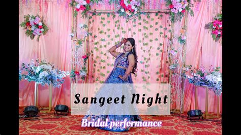 Indian Bride dance performance || Bride & bridesmaids || Bridal solo dance in sangeet || Best ...