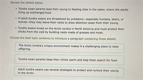 Solved: Review the details below. Tundra swan parents lead their young to feeding sites in the ...