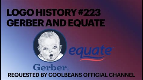 Logo History #223 Gerber and Equate - YouTube